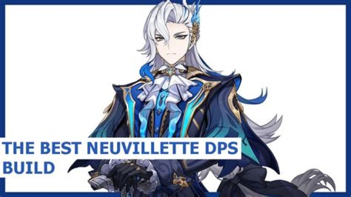 Best Genshin Impact Neuvillette DPS Build