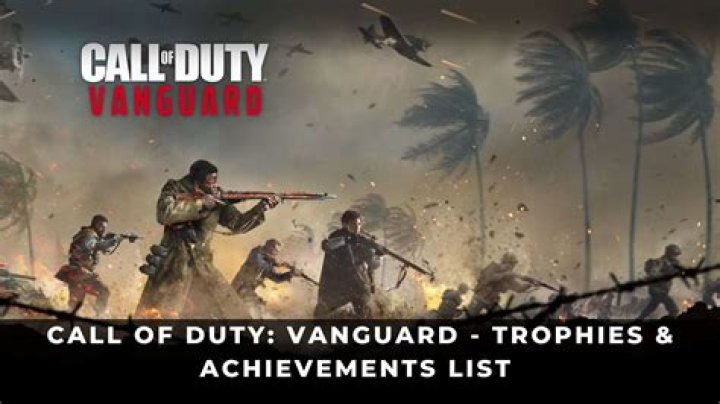 
Call of Duty Vanguard: Full Achievement / Trophy List