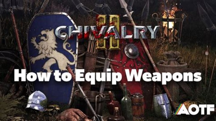 
Chivalry 2: How to Equip Weapons