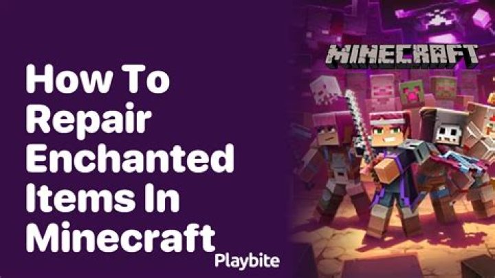 
Minecraft – How to Repair Enchanted Items