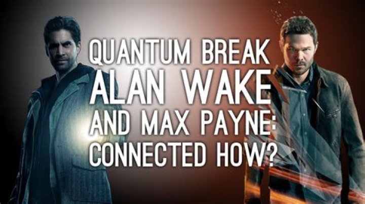 
Quantum Break to use lessons learned in Alan Wake, Max Payne