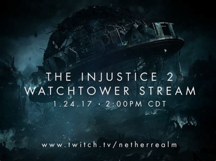 
Recap Of First Injustice 2 Watchtower Stream