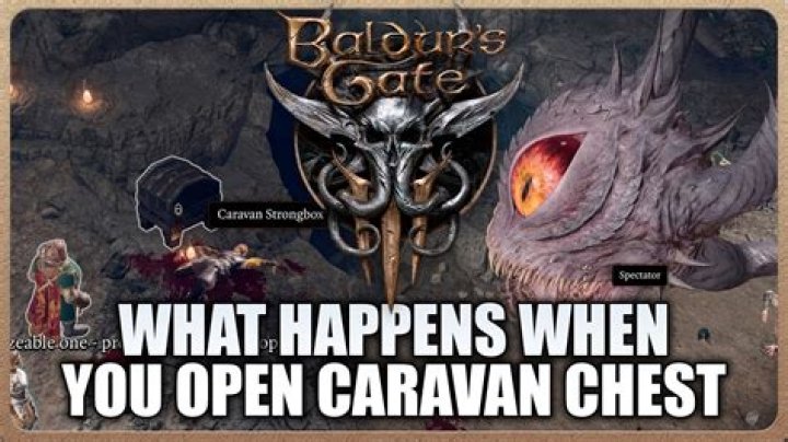 Should You Open the Caravan Strongbox in Baldur's Gate 3?