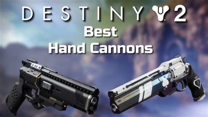 The Best Destiny 2 Hand Cannons for PVP and PVE, Ranked