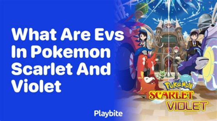 What Are EVs in Pokemon Scarlet and Violet?