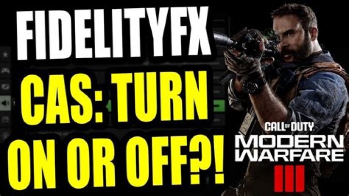What Does AMD FidelityFX CAS Do in Modern Warfare 2?
