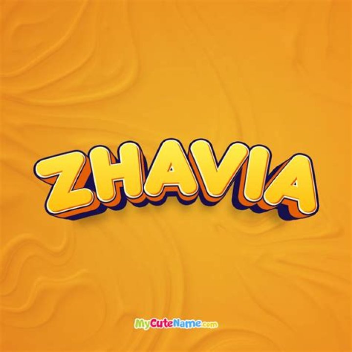 What Does Zhavia Mean? Uncovering the Name's Rich Story